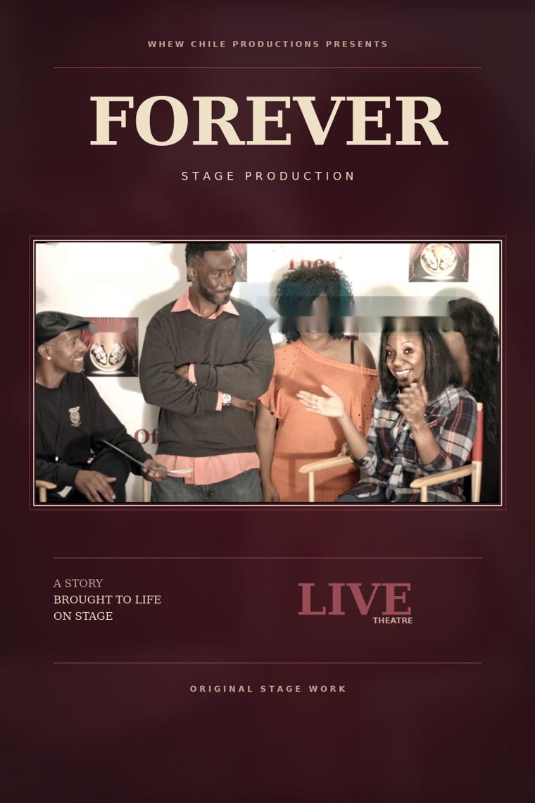 Forever: Stage Production poster featuring a still from the live performance